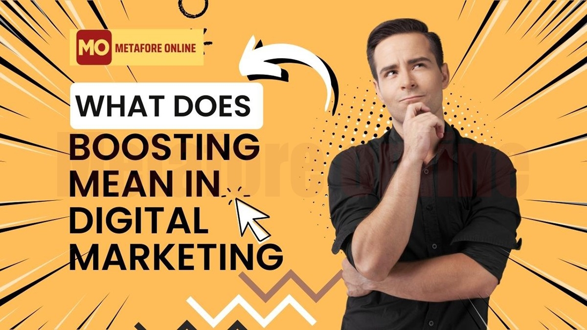 What does boosting mean in digital marketing?