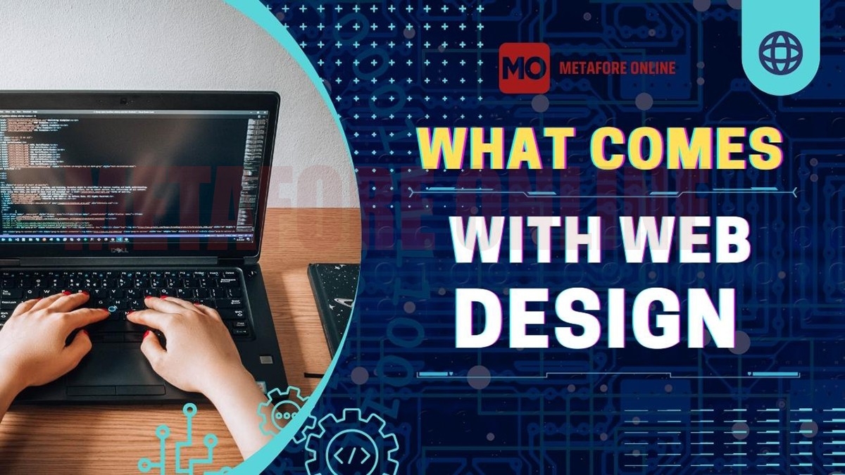What comes with web design?