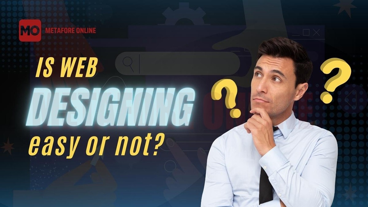 Is web designing easy or not?