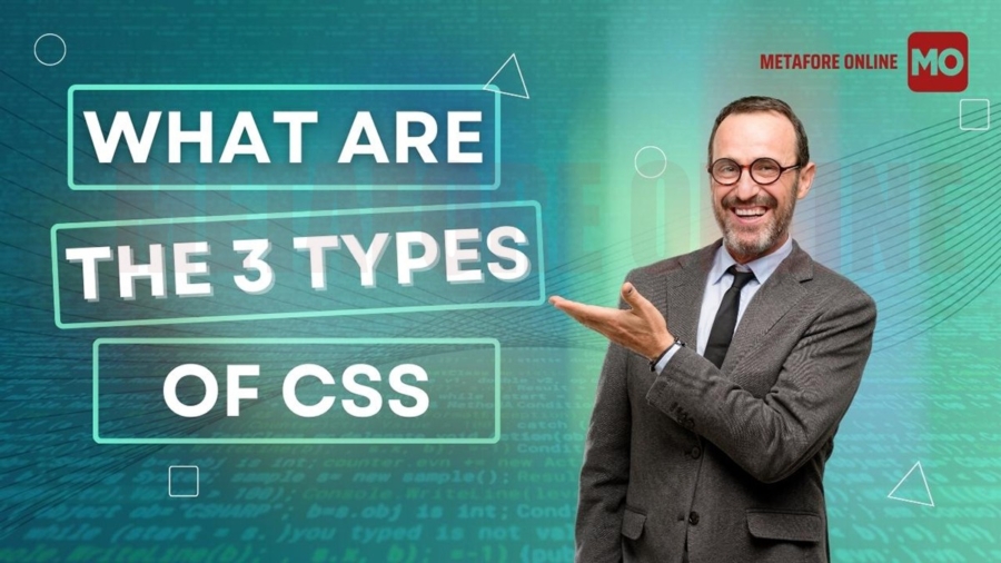 What are the 3 types of CSS?