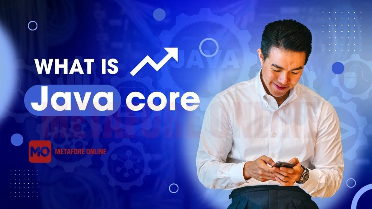 What is Java core?