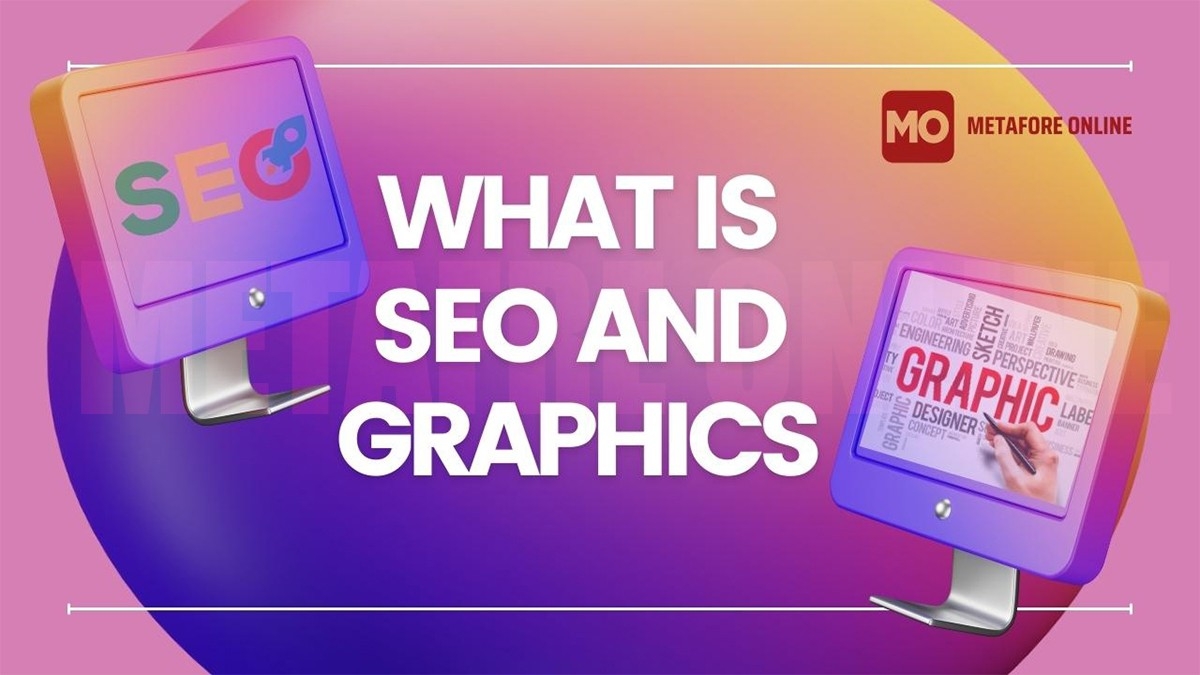 What is SEO and graphics?