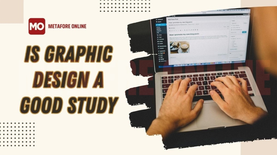 Is graphic design a good study?