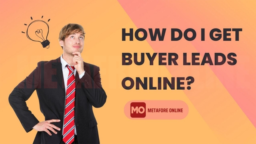 How do I get buyer leads online?